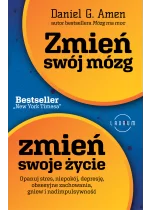 Zmień swój mózg, zmień swoje życie