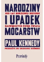 Narodziny i upadek mocarstw