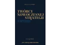 Twórcy nowoczesnej strategii