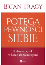 Potęga pewności siebie