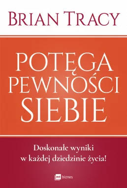 Potęga pewności siebie