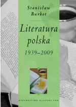 Literatura polska 1939-2009
