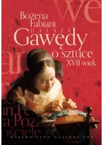 Dalsze gawędy o sztuce XVII wiek