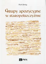 Grupy apozycyjne w staropolszczyźnie