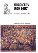 Magiczny rok 1497 