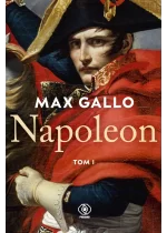 Napoleon. Tom 1 