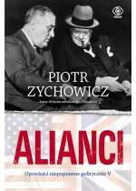 Alianci. Opowieści niepoprawne politycznie wyd. 2025 