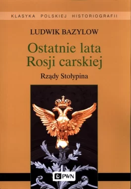 Ostatnie lata Rosji carskiej