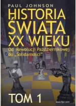 Historia świata XX wieku Tom 1