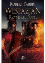 Rzymskie furie Wespazjan Tom 7 