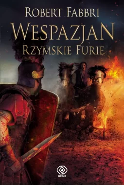 Rzymskie furie Wespazjan Tom 7 