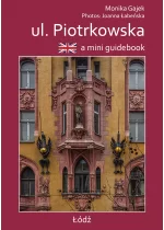 A mini guidebook ul. Piotrkowska