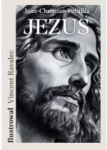 JEZUS Opowieść o życiu Mistrza z Nazarethu