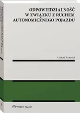 Odpowiedzialność w związku z ruchem autonomicznego pojazdu