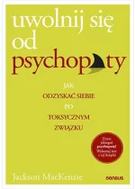 Uwolnij się od psychopaty