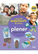 Plener. Wspaniałe eksperymenty 