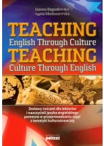 Teaching English Through Culture Teaching Culture Through English