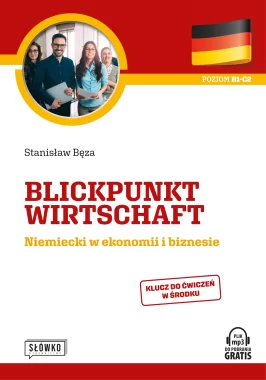 Blickpunkt Wirtschaft Niemiecki w ekonomii i biznesie