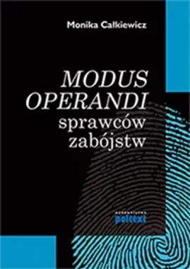 Modus operandi sprawców zabójstw - oprawa miękka