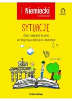 Niemiecki w tłumaczeniach sytuacje wyd. 2 