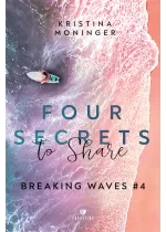 Four Secrets to Share. Breaking Waves #4