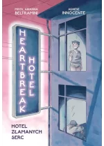 Heartbreak Hotel. Hotel Złamanych Serc
