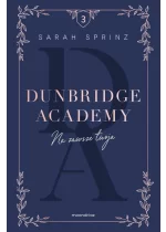 Dunbridge Academy Na zawsze twoja