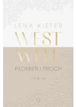 Płomień i proch. Westwell. Tom 3 