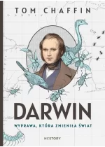 Darwin Wyprawa, która zmieniła świat