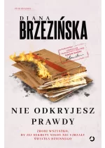 Nie odkryjesz prawdy. Prokurator Gabriela Sawicka. Tom 4 