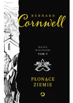 Płonące ziemie. Wojny wikingów. Tom 5 wyd. 2023 