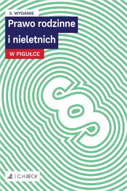 Prawo rodzinne i nieletnich w pigułce + testy online Wyd.3/2023