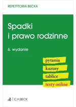 Spadki i prawo rodzinne. Pytania. Kazusy. Tablice. Testy online