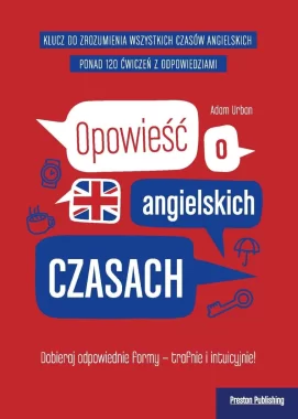 Opowieść o angielskich czasach wyd. 4 