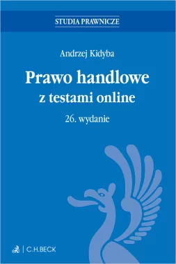 Prawo handlowe z testami online Wyd.26/2024 Kidyba