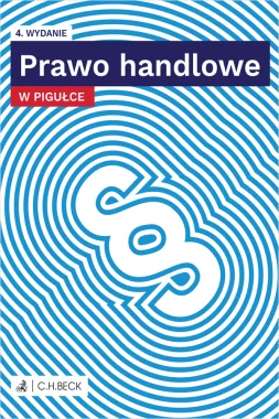 Prawo handlowe w pigułce + testy online Wyd.4/2024