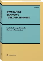 Gwarancje bankowe i ubezpieczeniowe