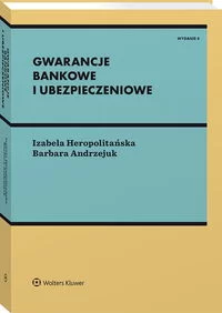 Gwarancje bankowe i ubezpieczeniowe