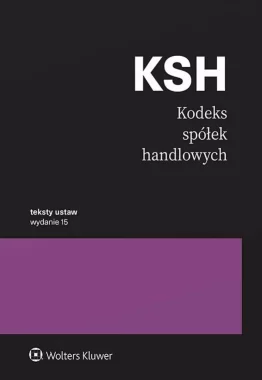 Kodeks spółek handlowych Przepisy w.15/2025