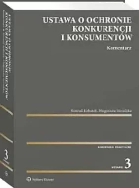 Ustawa o ochronie konkurencji i konsumentów Komentarz