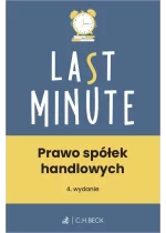 Last Minute Prawo spółek handlowych + testy online Wyd. 4