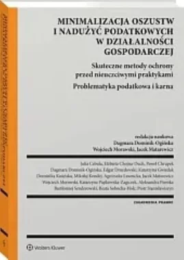 Minimalizacja oszustw i nadużyć podatkowych w działalności gospodarczej