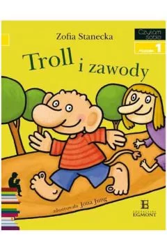Troll i zawody. Czytam sobie. Poziom 1