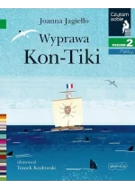 Wyprawa Kon-Tiki. Czytam sobie. Poziom 2