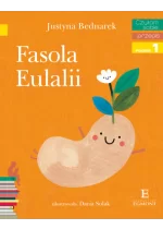 Fasola Eulalii. Czytam sobie. Poziom 1