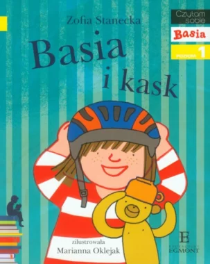 Basia i kask. Czytam sobie. Poziom 1