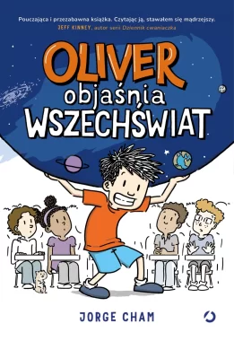 Oliver objaśnia wszechświat 