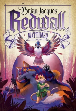 Redwall. Mattimeo Tom 3