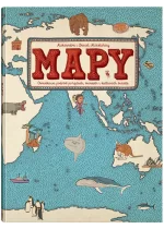 Mapy. Obrazkowa podróż po lądach, morzach i kulturach świata wyd. 2023 