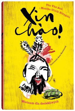 Xin chào! Wietnam dla dociekliwych wyd. 2023 